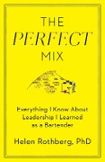 The Perfect Mix - Rothberg