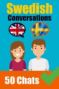 Cover-Bild zum Titel 'Conversations in Swedish English and Swedish Conversations Side by Side: Swedish Made Easy: A Parallel Language Journey Learn the Swedish language' von 'Auke de Haan, Skriuwer Com'