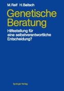 Cover-Bild zum Titel 'Genetische Beratung' von 'Helmut Baitsch, Maria Reif'