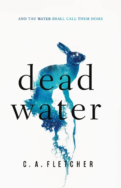 Dead Water - C A Fletcher