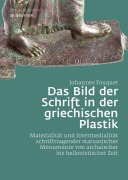 Cover-Bild zum Titel 'Das Bild der Schrift in der griechischen Plastik' von 'Johannes Fouquet'