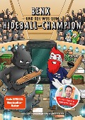 Benx und der Weg zum Hideball-Champion - Benx, Thomas Rackwitz