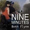 Nine Minutes Lib/E - Beth Flynn
