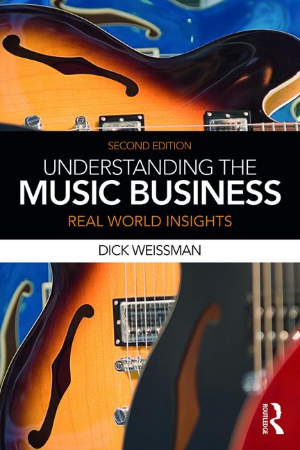 Understanding the Music Business - Dick Weissman