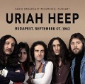 Budapest,September 07,1982/Radio Broadcast 198 - Uriah Heep