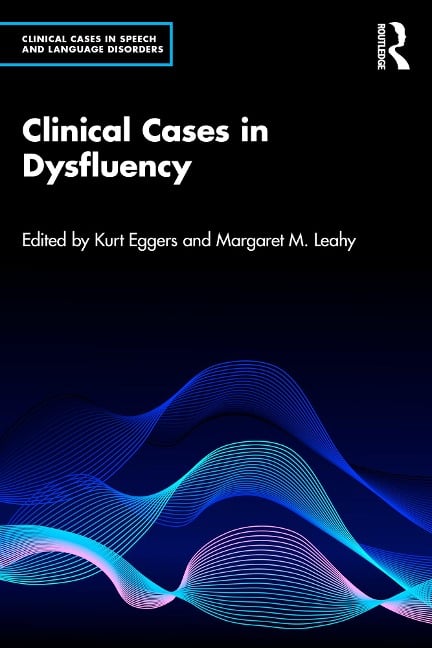 Clinical Cases in Dysfluency - 