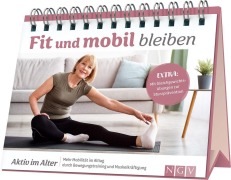 Cover-Bild zum Titel 'Fit und mobil bleiben I Aktiv im Alter' von 'Susann Hempel Zöll'