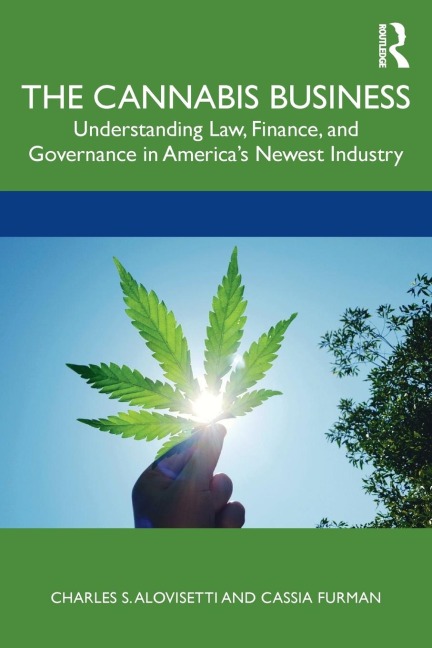 The Cannabis Business - Charles S. Alovisetti, Cassia Furman