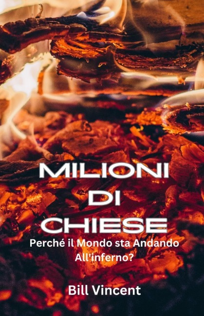 Milioni di Chiese - Bill Vincent