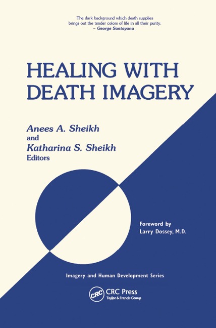 Healing with Death Imagery - Anees Ahmad Sheikh, Katharina Sheikh