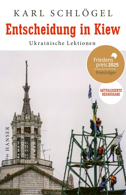 Entscheidung in Kiew - Karl Schlögel