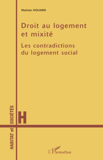 Droit au logement et mixité - Noémie Houard