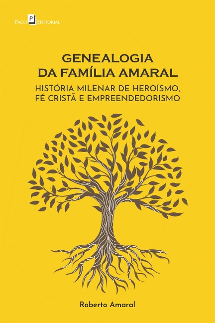 Genealogia da Família Amaral - Joaquim Roberto Amaral Lira