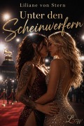 Cover-Bild zum Titel 'Unter den Scheinwerfern' von 'Lilliane von Stern'