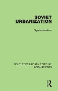 Cover-Bild zum Titel 'Soviet Urbanization' von 'Olga Medvedkov'