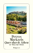 Cover-Bild zum Titel 'Quer durch Athen' von 'Petros Markaris'