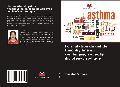 Formulation du gel de théophylline en combinaison avec le diclofénac sodique - Jannatul Fardous