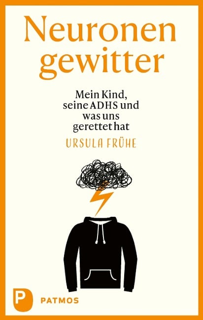 Neuronengewitter - Ursula Frühe