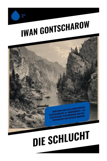 Die Schlucht - Iwan Gontscharow