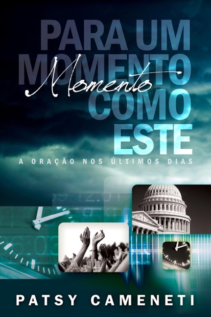 Para um Momento como Este - Patsy Cameneti