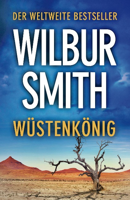 Wüstenkönig - Wilbur Smith