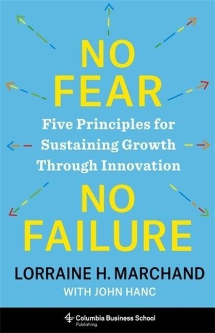 No Fear, No Failure - Lorraine Marchand