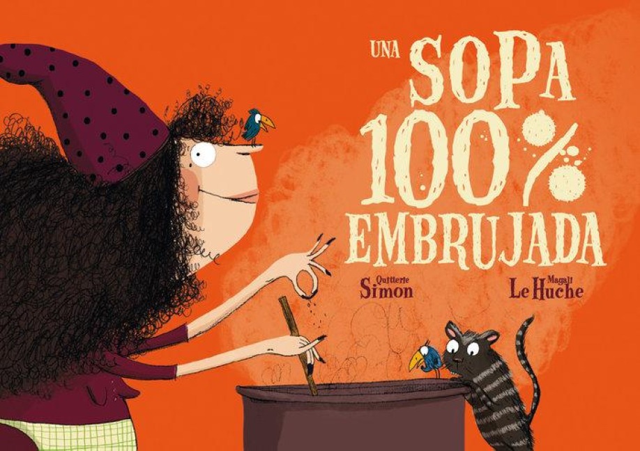 Una Sopa 100% Embrujada - Quitterie Simon