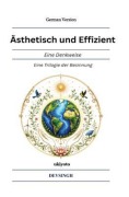 Cover-Bild zum Titel 'Ästhetisch und Effizient | Eine Denkweise' von 'Devsingh'