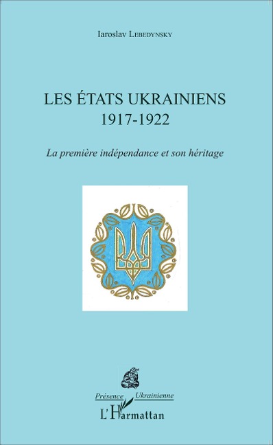 Les États ukrainiens - Lebedynsky