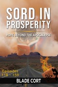 Cover-Bild zum Titel 'Sord in Prosperity - Hope Beyond the Apocalypse (Predictable Paths, #7)' von 'Blade Cort'