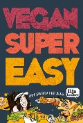 Vegan Super Easy - Ilja Lauber
