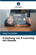 Cover-Bild zum Titel 'Erstellung von E-Learning mit Moodle' von 'Ambar Sri Lestari'