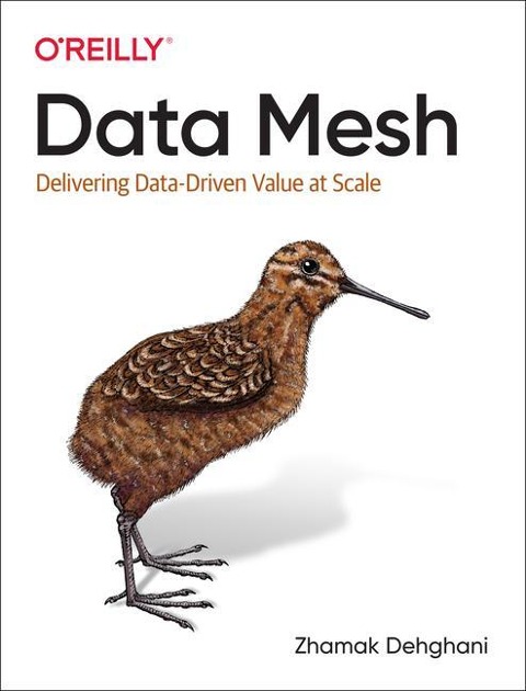 Data Mesh - Zhamak Dehghani