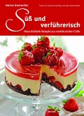Cover-Bild zum Titel 'Süß und verführerisch' von 'Marion Kiesewetter'