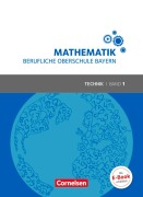 Cover-Bild zum Titel 'Mathematik Band 1 (FOS 11 / BOS 12) - Berufliche Oberschule Bayern - Technik - Schülerbuch' von 'Volker Altrichter, Mikhail Ioffe, Werner Fielk, Franz Roßmann, Stefan Konstandin'