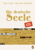 Cover-Bild zum Titel 'Die deutsche Seele' von 'Thea Dorn, Richard Wagner'