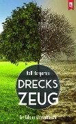 Cover-Bild zum Titel 'Dreckszeug' von 'Ralf Hergarten'