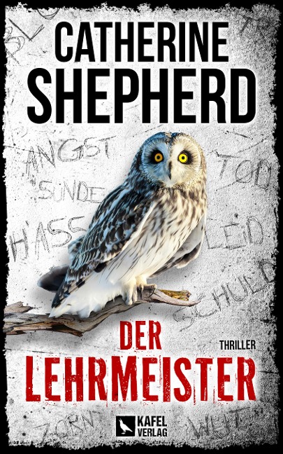 Der Lehrmeister: Thriller - Catherine Shepherd