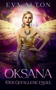 Cover-Bild zum Titel 'Oksana - Der gefallene Engel (Die Hexen von Ibiza, #4)' von 'Eva Alton'
