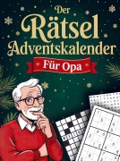 Cover-Bild zum Titel 'Der Rätseladventskalender für Opa' von 'Timo Strehl'