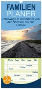 Cover-Bild zum Titel 'Familienplaner 2027 - Unterwegs in Dänemark von der Nordsee bis zur Ostsee mit 5 Spalten (Wandkalender, 21 x 45 cm) CALVENDO' von 'W_Bilstein_Pictures W_Bilstein_Pictures'