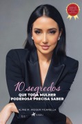 Cover-Bild zum Titel '10 segredos que toda mulher poderosa precisa saber' von 'Aline M. Weiser Figarella'