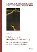 Cover-Bild zum Titel 'Religiöses Leben und philosophische Selbstbestimmung' von 'Simone Fazzi'