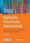 Cover-Bild zum Titel 'Küpfmüller Theoretische Elektrotechnik' von 'Albrecht Reibiger, Wolfgang Mathis'
