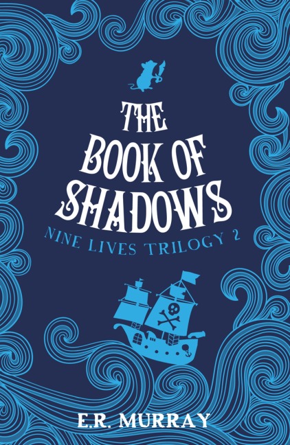 The Book of Shadows - E. R. Murray