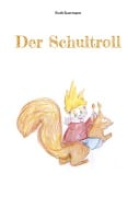 Cover-Bild zum Titel 'Der Schultroll' von 'Ruth Suermann'