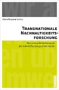 Cover-Bild zum Titel 'Transnationale Nachhaltigkeitsforschung' von 'Marie Mualem Sultan'