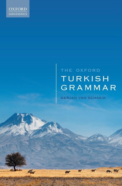 Oxford Turkish Grammar - Gerjan Van Schaaik