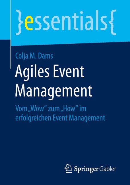 Agiles Event Management - Colja M. Dams