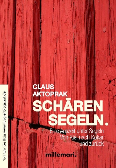 SchärenSegeln. - Claus Aktoprak